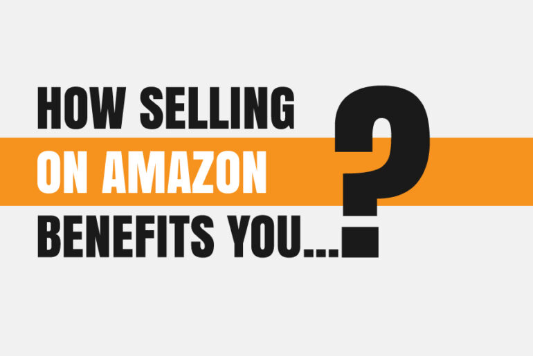 How selling on amazon benefits you? by TheFunnelGuru