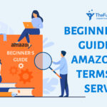 TheFunnelGuru provides Beginners guide to Amazons terms & Services