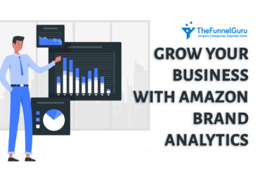 TheFunnelGuru helps to grow your business with amazon brand analytics