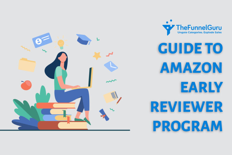 Guide to Amazon Early Reviewer Program with the help of TheFunnelGuru