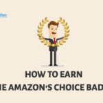How to Earn Amazon Choice Badge By TheFunnelGuru