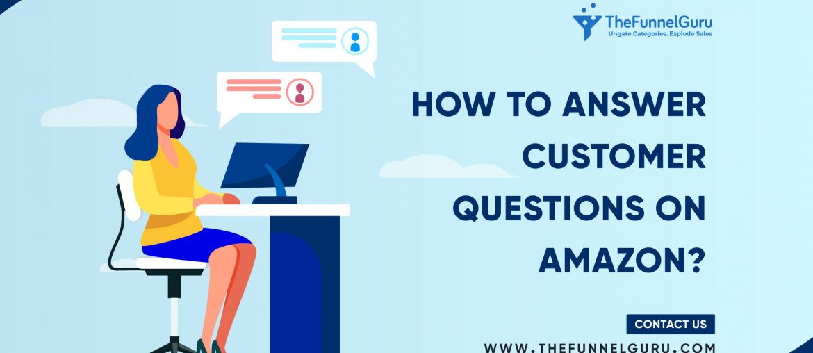 How to answer Customer Questions on amazon