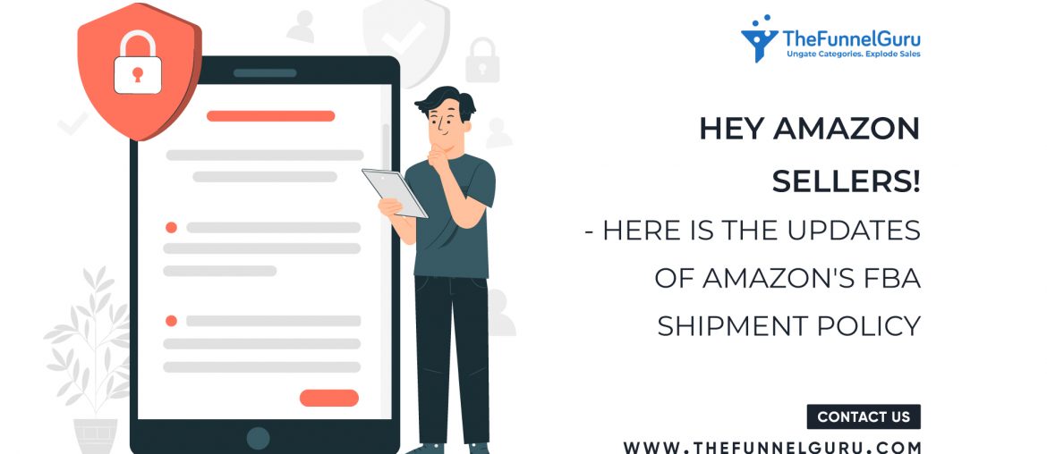 Amazon's updates on FBA Shipment Policy