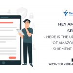 Amazon's updates on FBA Shipment Policy