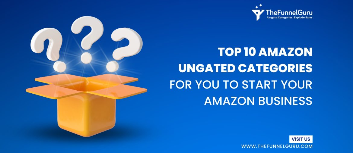 Top_10_Amazon_Ungated_Categories